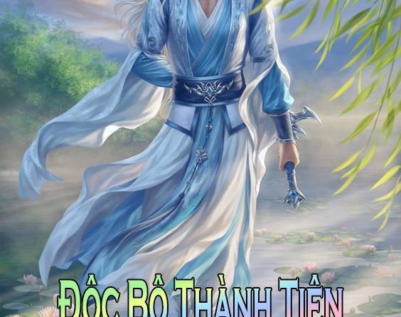Độc Bộ Thành Tiên